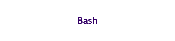 Bash